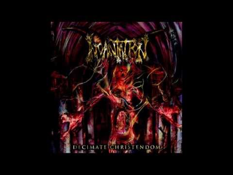 Incantation - Decimate Christendom (2004) Ultra HQ