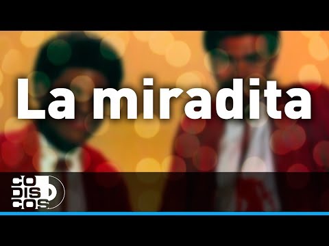 La Miradita, Los Diablitos -  Audio