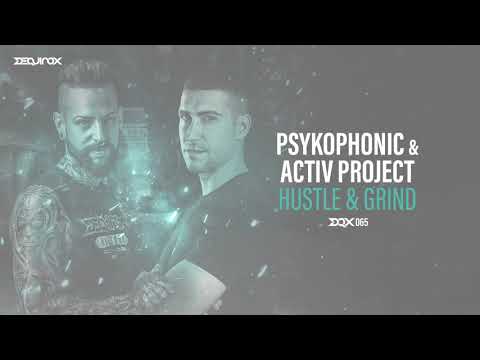 [DQX065] PsykoPhonic & Activ Project - Hustle & Grind