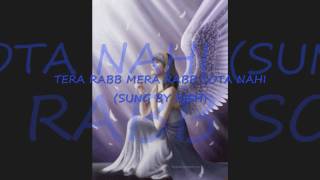 Nish - Hindi Christian Song - Tera Rabb Mera Rabb -