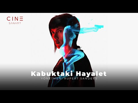 Kabuktaki Hayalet - 2017 (Kamera arkası)