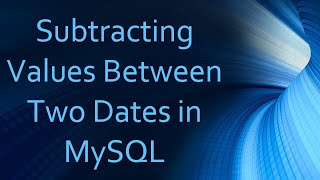 Download the video "Subtracting Values Between Two Dates in MySQL"