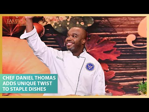 Chef Daniel Thomas Adds a Unique Twist to Thanksgiving Staple Dishes