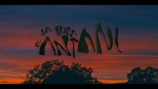 La Vida d'Antani 2on Tràiler