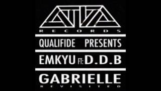 Emkyu Feat.DDB - Gabrielle (Matt Jam Lamont & Scott Diaz Classic Vocal Mix)