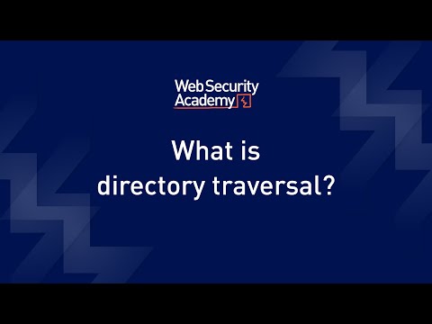 What is directory traversal? (file path traversal) - Web Security Academy
