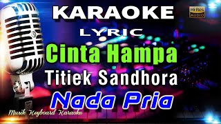 Download lagu Cinta Hampa - Nada Pria Karaoke Tanpa Vokal mp3
