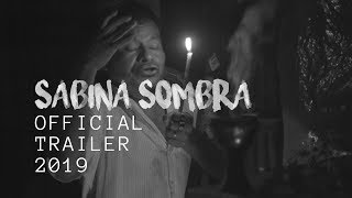 SABINA SOMBRA / Official trailer