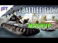 Battlefield 4 DLC Trailer Mashup HD Battlefield 4 DLC Trailer Mashup HD