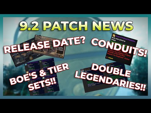 Patch 9.2 News + When could it be released?