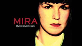 Mira - Loslopend Wild video