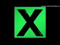 Ed Sheeran - Don’t (Pitched Clean Radio Edit)