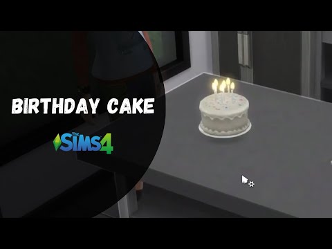 How to Make Birthday Cake - The Sims 4
