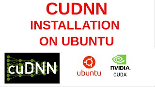 How to install CUDNN on UBUNTU | CUDNN installation on Ubuntu
