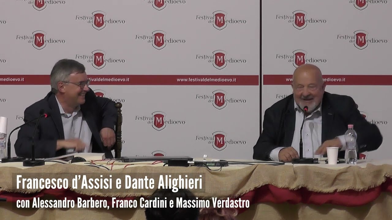 Dante Alighieri e Francesco d'Assisi, la lezione di Alessandro Barbero e Franco Cardini