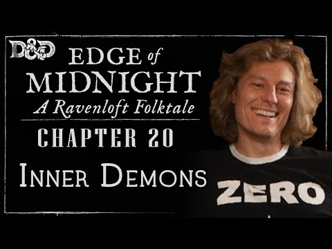 Edge of Midnight Ep. 20  | Folk Horror D&D Campaign | Inner Demons
