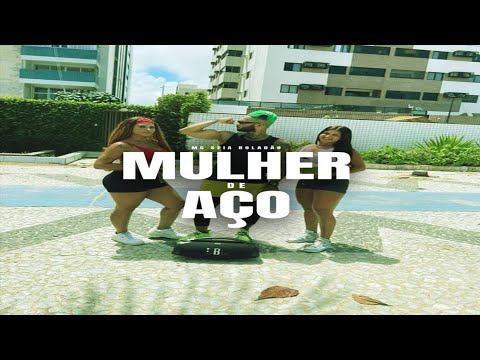 MC SEIA BOLADÃO  - MULHER DE AÇO CLIPE OFICIAL - 2026    #fitnes #maromba #força   