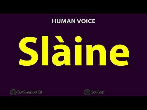 How To Pronounce Slaine