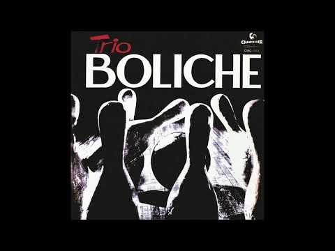 Boliche Trio - Boliche Trio (1966) [Full Album - Completo]