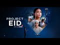 Project Eid Axiata Raya 2019