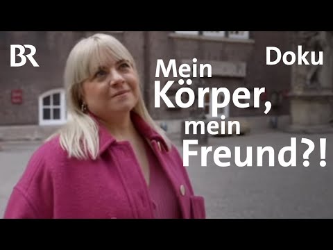 Mein Körper. Mein (Mehr-) Gewicht | Body Positivity | Adipositas | Doku | ARD Wissen | BR