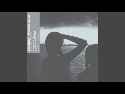 The Miraculous Mandarin, Op. 19, Sz 73