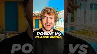 pobre vs classe média @carlevellyn #livedobrino #humor #MundinhoBrino