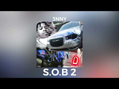 K3NNY K3V - S.O.B 2 (3NNY) official audio