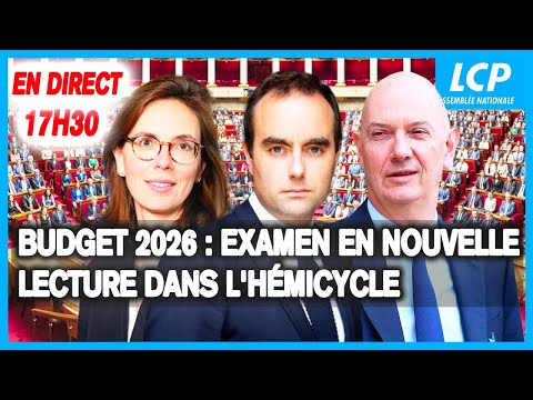 [DIRECT] Budget 2026 : examen en nouvelle lecture dans l'hémicycle - 13/01/2026