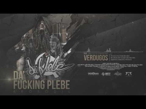 V. Da' Fucking Plebe | Verdugos Feat. Díscolo & Stanford | Krokodil | Prod By. Obsoleto Tattoo