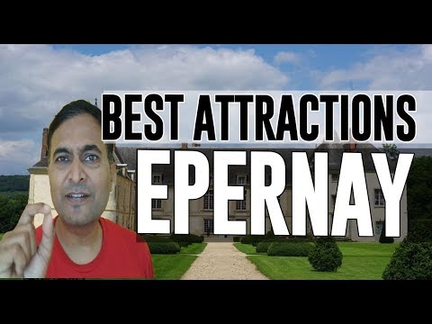 Best Attractions and Places to See in Epernay, France