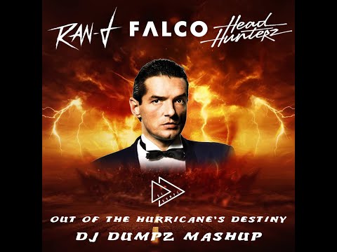 Ran-D vs Falco - Out of the Dark Hurricane (DJ Dumpz Mashup)