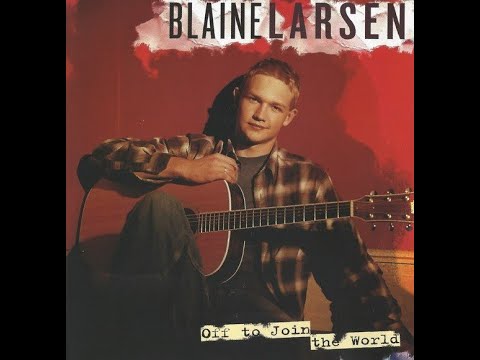 If Merle Would Sing My Song - Blaine Larsen