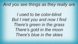 Ella Fitzgerald - I Used To Be Color Blind Lyrics
