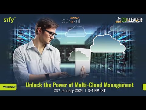 Sify Cloud Webinar | Unlock the Power of Multi-Cloud Management
