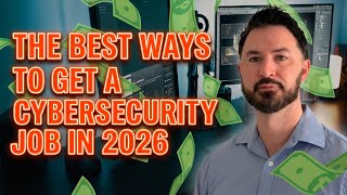 How to ACTUALLY Get a Cybersecurity Job in 2026 (Most People Fail This)