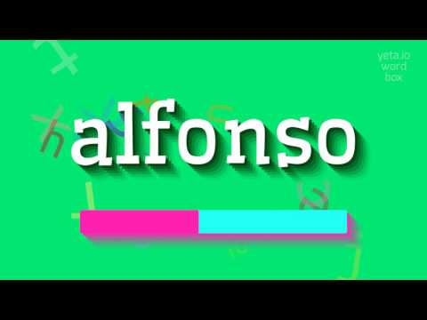 How to say "alfonso"! (High Quality Voices)