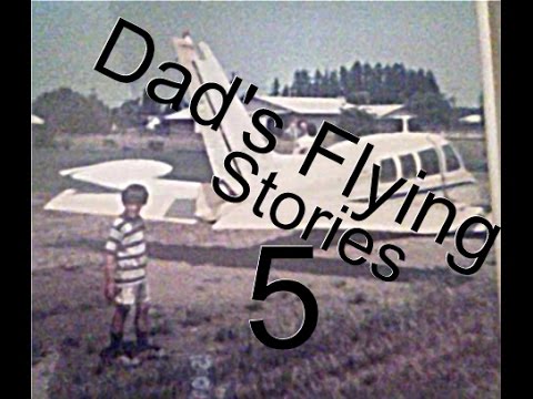 Dads Flying Stories 5, "Our 310 61 Charlie" chapter 5 1973