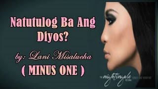 MaynosWan - Natutulog Ba Ang Diyos - by Lani Misalucha