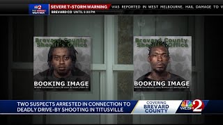 2 arrested in connection to deadly Titusville shooting