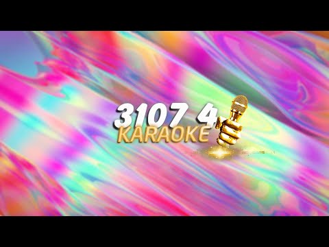 KARAOKE / 3107-4 - W/n ft. Erik & Nâu「Cukak Remix」/ Official Video