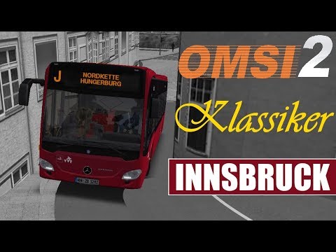 OMSI 2 [60 FPS] Klassiker - INNSBRUCK Horror-Linie J zur Nordkette- Let's Play Omsi 2 [#470]