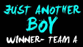 [AUDIO] Just Another Boy - TEAM A