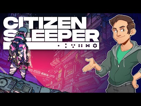 Citizen Sleeper - Let's survive space capitalism (with dice!)