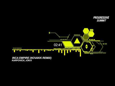 PREMIERE: KARPOVICH, Jon.K - Inca Empire (Novakk Remix) [ZEF Music]