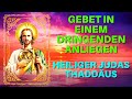 🙏 Heiliger Judas Thaddäus: Gebet in einem dringenden Anliegen 🙏