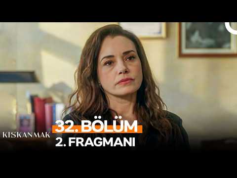 Kıskanmak 32. Bölüm 2. Fragmanı