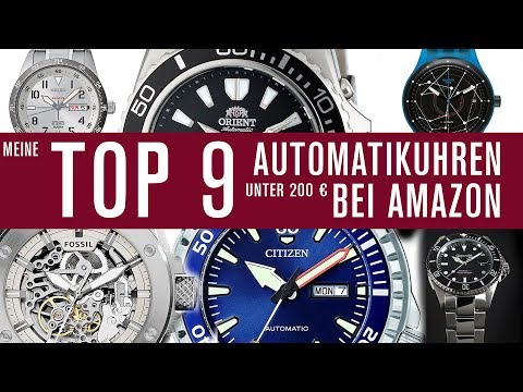 Uhren unter 200€ bei AMAZON! Automatik - Meine TOP 9