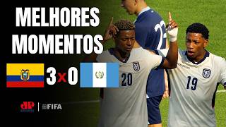 EQUADOR FAZ GOLAÇO DO MEIO DE CAMPO E VENCE FÁCIL A GUATEMALA ANTES DA COPA! | MELHORES MOMENTOS