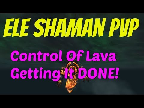 🔥7.3 Elemental Shaman PvP | Control Of Lava Getting It DONE | Battleground WoW